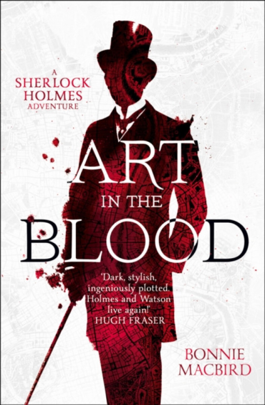 Art in the Blood (A Sherlock Holmes Adventure) - Bonnie MacBird - kniha z kategorie Detektivky
