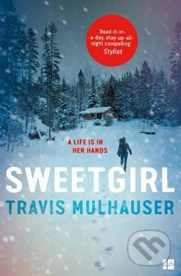 Sweetgirl - Travis Mulhauser - kniha z kategorie Beletrie pro děti