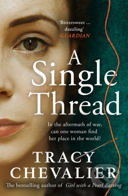 A Single Thread - Tracy Chevalier - kniha z kategorie Beletrie
