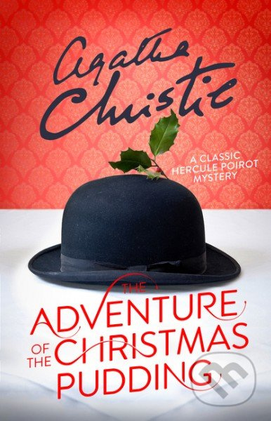 The Adventure of the Christmas Pudding - Agatha Christie - kniha z kategorie Detektivky, thrillery a horory