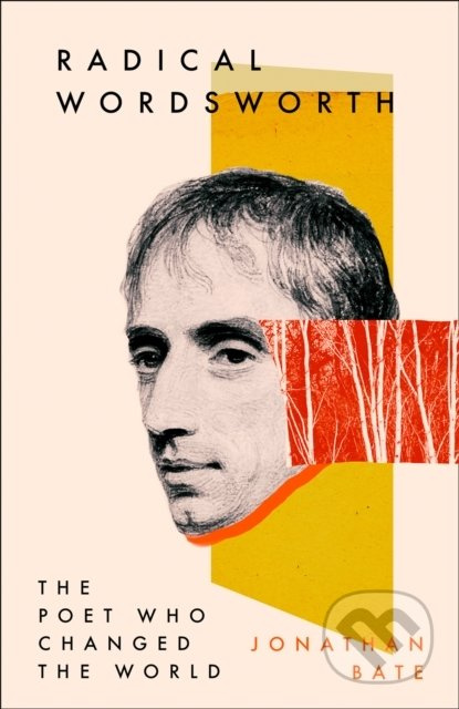 Radical Wordsworth (The Poet Who Changed The World) - kniha z kategorie Humanitní a společenské vědy