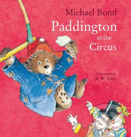 Paddington at the Circus - Michael Bond - kniha z kategorie Beletrie