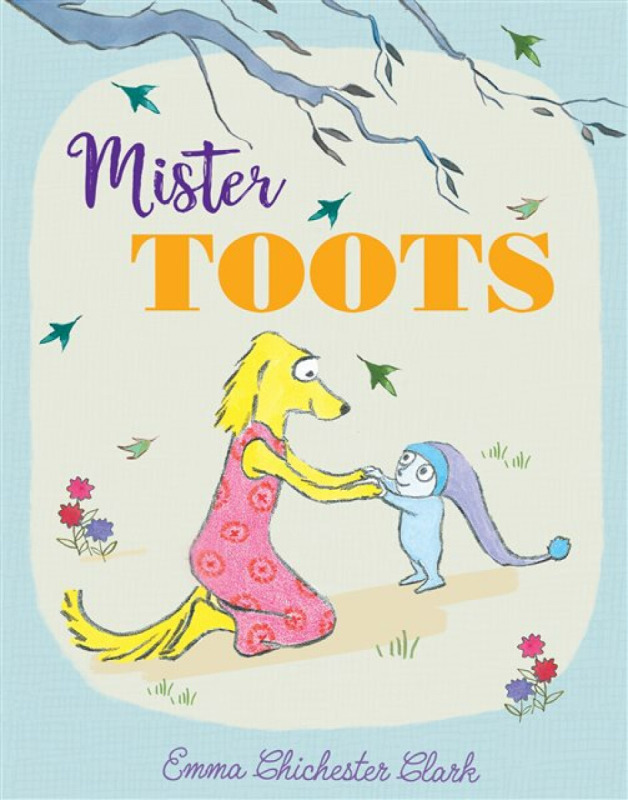 Mister Toots - Emma Chichester Clarková