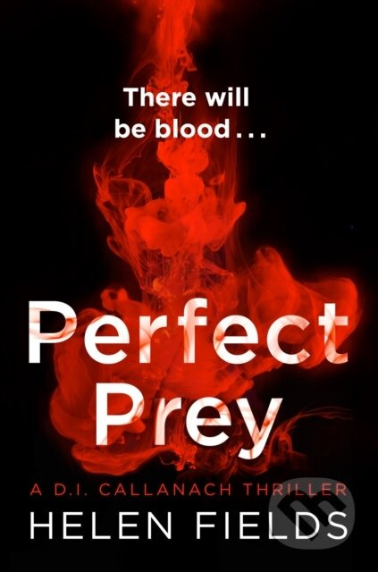 Perfect Prey - Helen Fields - kniha z kategorie Detektivky, thrillery a horory