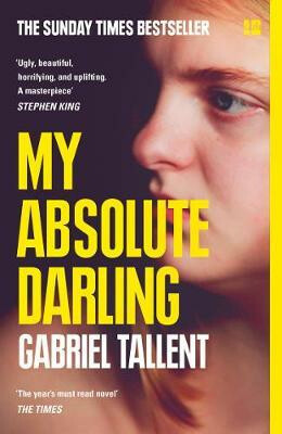 My Absolute Darling - Gabriel Tallent - kniha z kategorie Beletrie pro děti