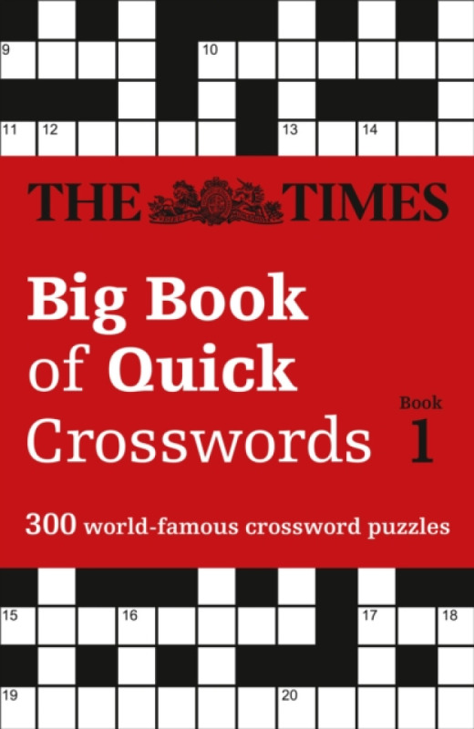 The Times Big Book of Quick Crosswords 1 - The Times Mind Games