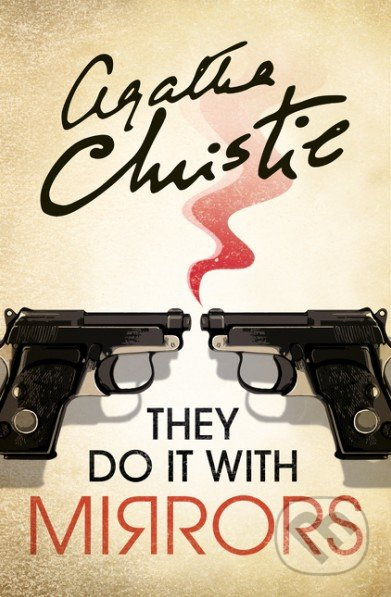 They Do it with Mirrors - Agatha Christie - kniha z kategorie Detektivky