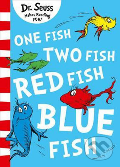 One Fish, Two Fish, Red Fish, Blue Fish - Dr. Seuss - kniha z kategorie Pro děti
