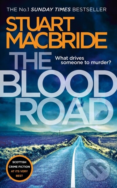 The Blood Road - Stuart Macbride - kniha z kategorie Detektivky, thrillery a horory