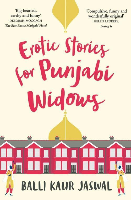 Erotic Stories for Punjabi Widows - Balli Kaur Jaswal - kniha z kategorie Společenská beletrie