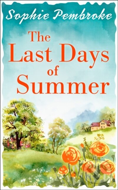The Last Days of Summer - Sophie Pembroke - kniha z kategorie Romantika
