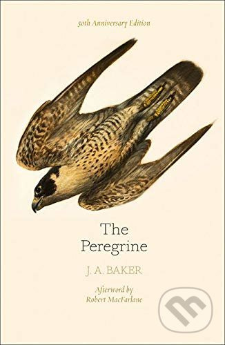 Peregrine (50th Anniversary Edition) - J.A. Baker - kniha z kategorie Přírodní vědy a technika