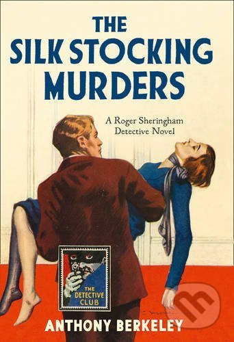 The Silk Stocking Murders - Anthony Berkeley - kniha z kategorie Detektivky