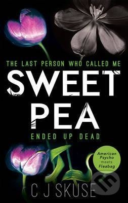 Sweetpea - C. J. Skuse - kniha z kategorie Thrillery