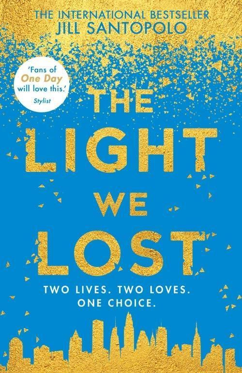 The Light We Lost - Jill Santopolo - kniha z kategorie Společenská beletrie