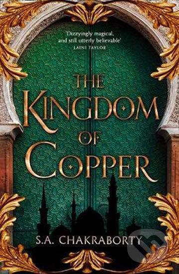 The Kingdom of Copper - S.A. Chakraborty - kniha z kategorie Beletrie pro děti