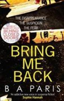 Bring Me Back - B.A. Paris - kniha z kategorie Detektivky, thrillery a horory