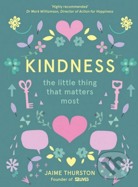 Kindness (The Little Thing that Matters Most) - Jaime Thurston - kniha z kategorie Humanitní a společenské vědy