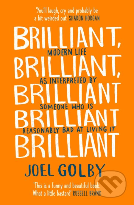 Brilliant, Brilliant, Brilliant Brilliant Brilliant - kniha z kategorie Eseje, úvahy a glosy