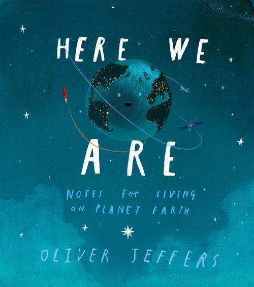 Here We Are - Oliver Jeffers - kniha z kategorie Pro děti