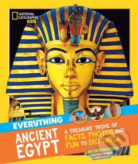 Everything: Ancient Egypt - National Geographic Kids - kniha z kategorie Pro děti