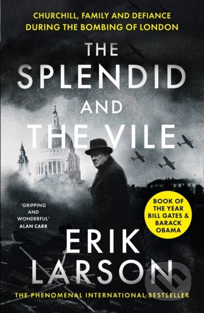 The Splendid and the Vile (Churchill, Family and Defiance During the Bombing of London) - kniha z kategorie Historie