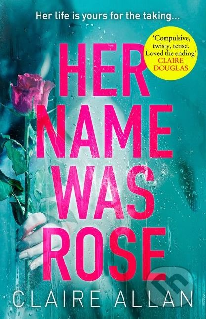 Her Name Was Rose - Claire Allan - kniha z kategorie Thrillery