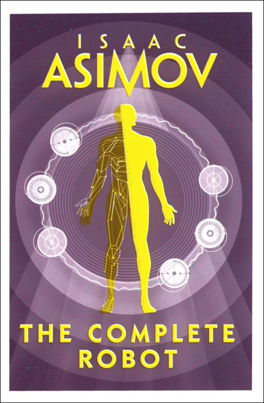 The Complete Robot - Isaac Asimov - kniha z kategorie Sci-fi