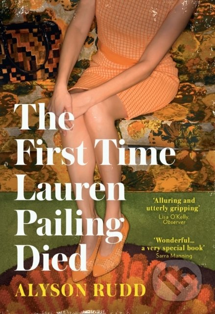 The First Time Lauren Pailing Died - Alyson Rudd - kniha z kategorie Sci-fi