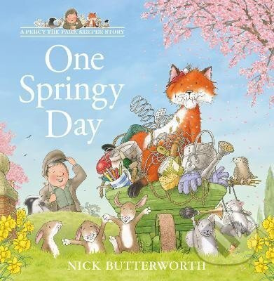 One Springy Day (A Percy the Park Keeper Story) - Nick Butterworth