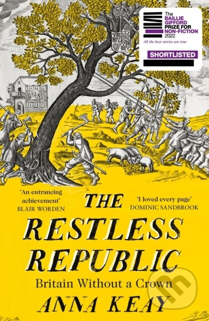 The Restless Republic (Britain without a Crown) - Anna Keay - kniha z kategorie Historie