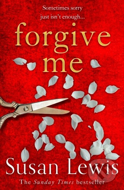 Forgive Me - Susan Lewis