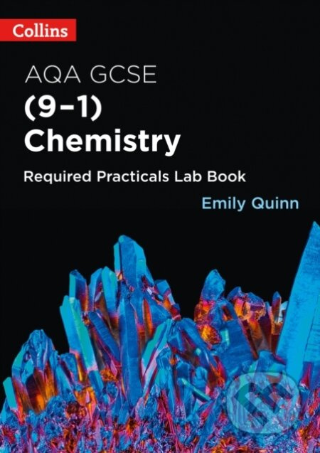 AQA GCSE Chemistry (9-1) Required Practicals Lab Book - kniha z kategorie Pro děti