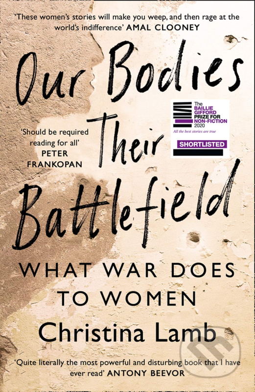 Our Bodies, Their Battlefield (What War Does to Women) - kniha z kategorie Společenská beletrie