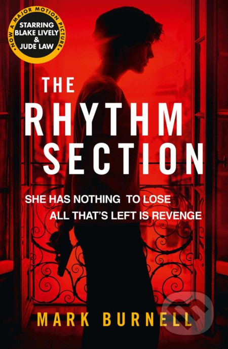 The Rhythm Section (Film Tie-In) - Mark Burnell - kniha z kategorie Thrillery