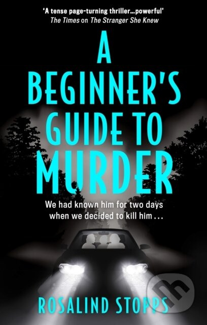 A Beginner's Guide to Murder - Rosalind Stopps - kniha z kategorie Detektivky, thrillery a horory