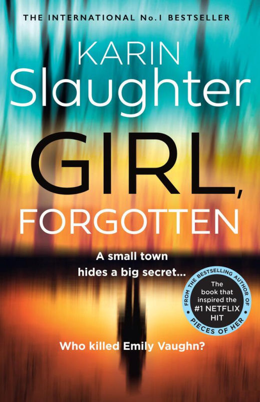 Girl, Forgotten - Karin Slaughter - kniha z kategorie Thrillery