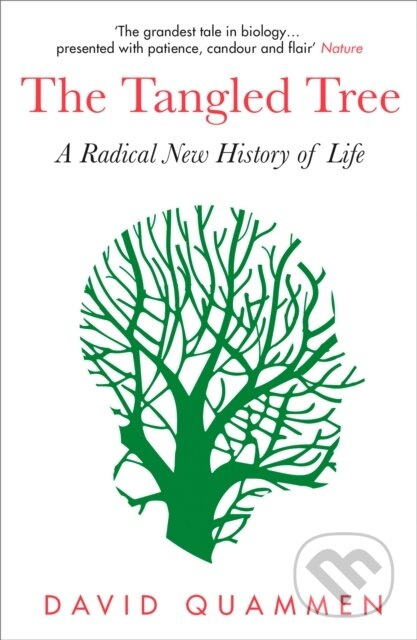 The Tangled Tree (A Radical New History of Life) - David Quammen - kniha z kategorie Historie