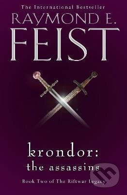 Krondor: The Assassins (The Riftwar Legacy, Book 2)