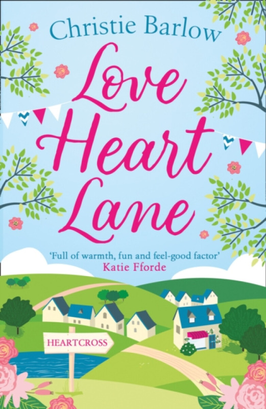 Love Heart Lane - Christie Barlow