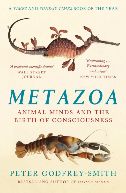 Metazoa (Animal Minds And The Birth Of Consciousness) - kniha z kategorie Přírodní vědy a technika