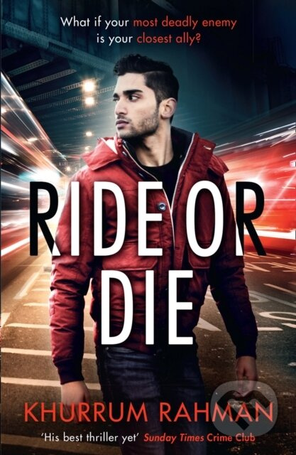 Ride or Die - Khurrum Rahman - kniha z kategorie Thrillery