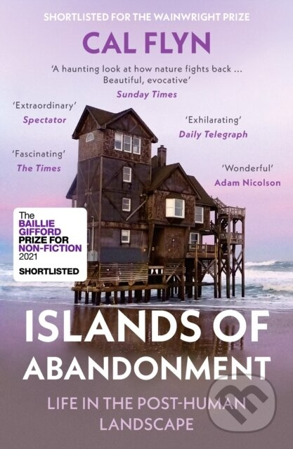 Islands of Abandonment (Life in the Post-Human Landscape) - kniha z kategorie Přírodní vědy a technika