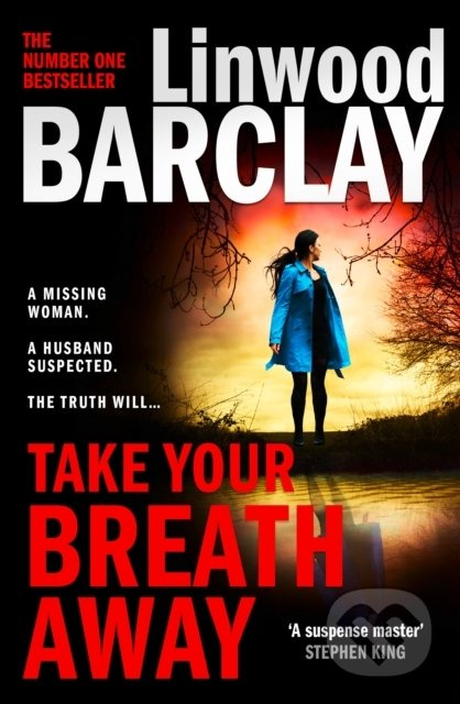 Take Your Breath Away - Linwood Barclay - kniha z kategorie Beletrie