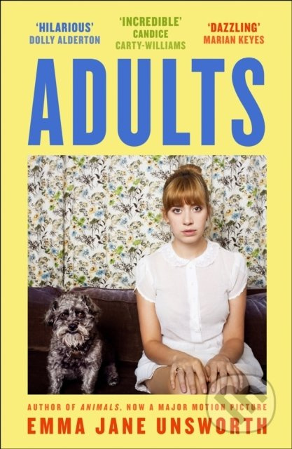 Adults - Emma Jane Unsworth - kniha z kategorie Beletrie