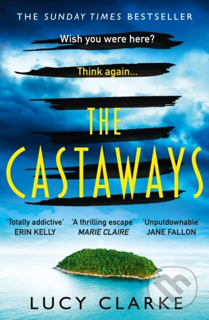 The Castaways - Lucy Clarke - kniha z kategorie Společenská beletrie