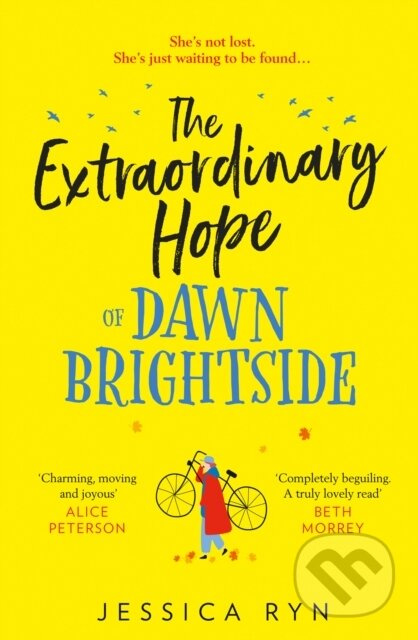 The Extraordinary Hope of Dawn Brightside - Jessica Ryn - kniha z kategorie Romantika