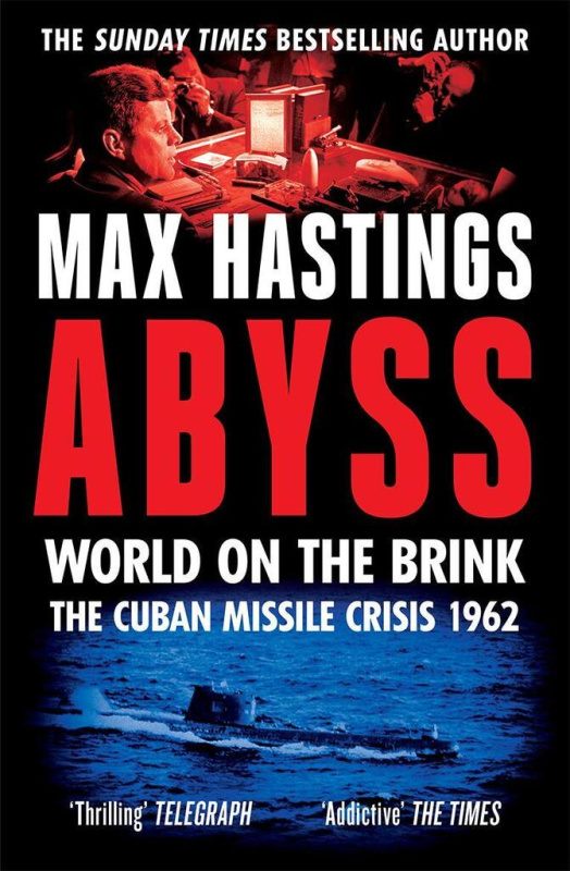 Abyss (World on the Brink, the Cuban Missile Crisis 1962) - kniha z kategorie Historie