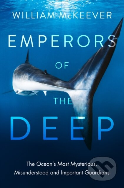 Emperors of the Deep - William Mckeever - kniha z kategorie Biologie
