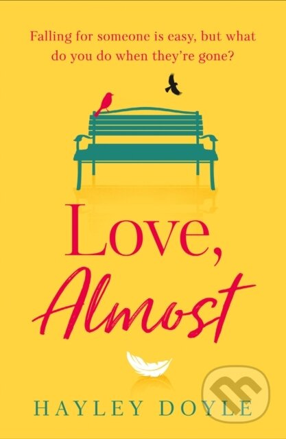 Love, Almost - Hayley Doyle - kniha z kategorie Romantika